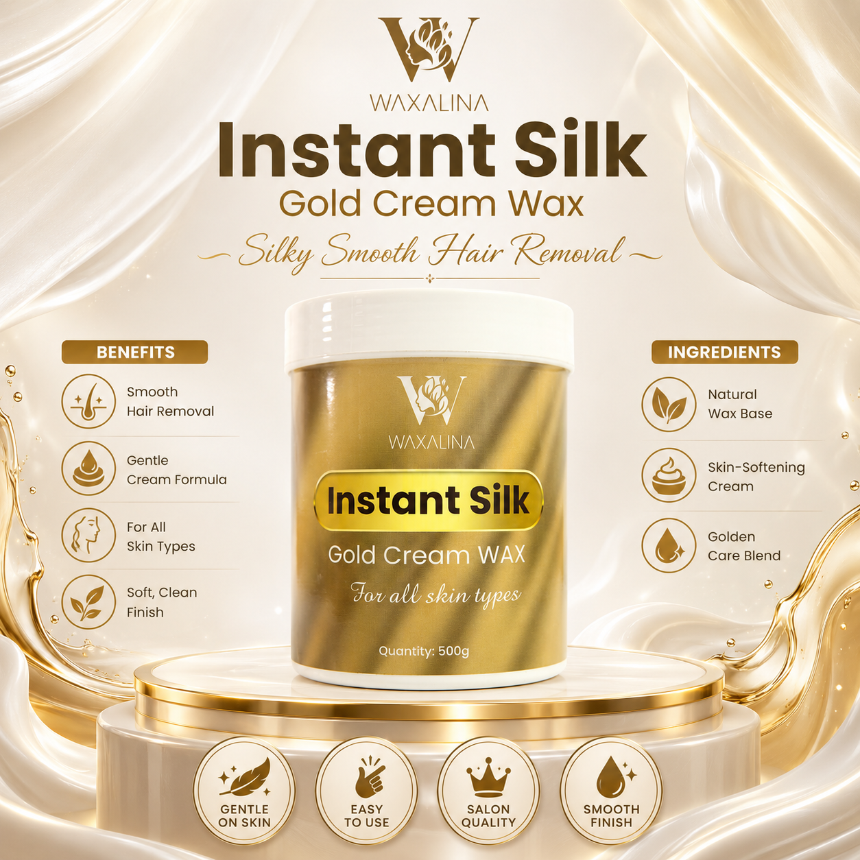 Buy 1 Instant Silk Wax (500g) and Get 2 FREE Gifts!